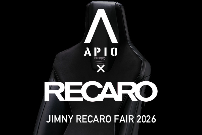 【7.25 – 26】JIMNY RECARO FAIR 2026 in APIO